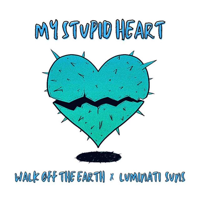 My Stupid Heart Kids Version - Walk Off the EarthLuminati Sun