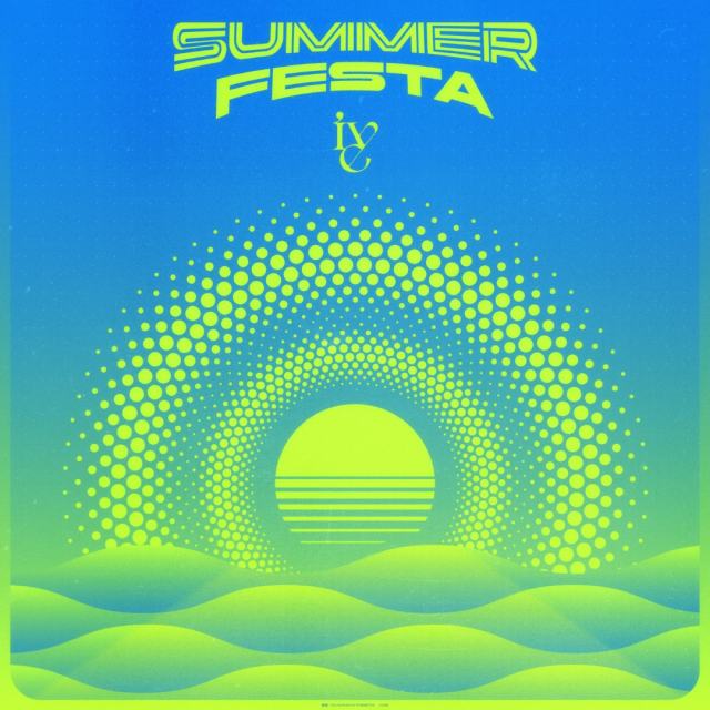 IVE - SUMMER FESTA